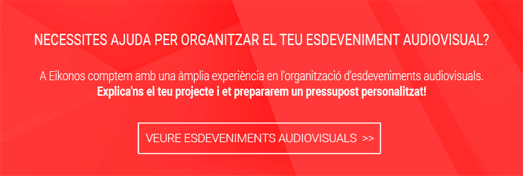 EIKONOS serveis audiovisuals per a esdeveniments