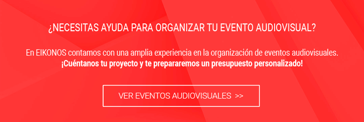 EIKONOS servicios audiovisuales para eventos
